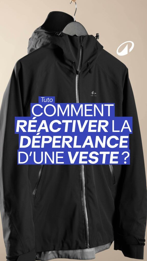 Comment réactiver la déperlance d'une veste. Decathlon exemple